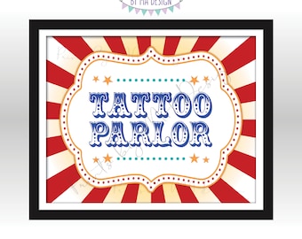 Tattoo Parlor Sign, Carnival Tattoo Studio, Circus Activities & Games, Birthday Party, Fesitval, Picnic, PRINTABLE 8x10/16x20” Sign <ID>