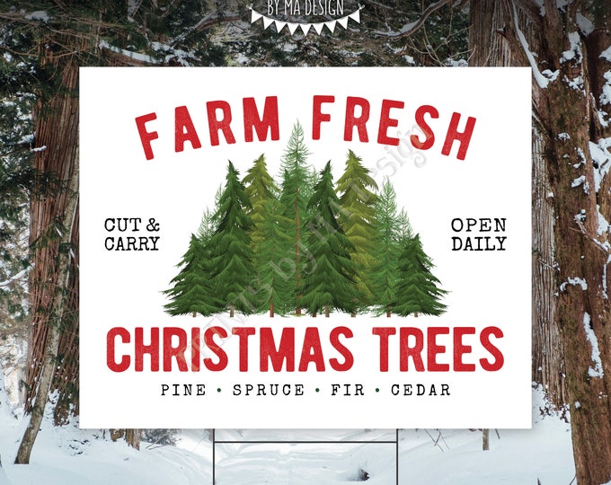 Christmas Trees Sign, Farm Fresh Christmas Trees, Winter Wall Decoration, Evergreen Pines, PRINTABLE 8x10/16x20” Xmas Trees Sign <ID>