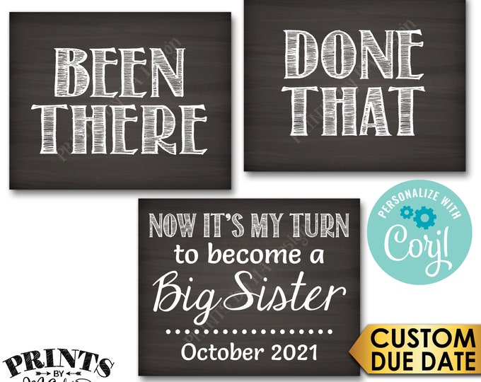 4th Baby Pregnancy Announcement, Been There Done That Now It's My Turn to Become a Big SISTER, PRINTABLE Signs <Edit Yourself with Corjl>