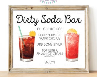 Dirty Soda Bar Sign, Make Your Own Soda, Italian Soda, Cream Soda, PRINTABLE 8x10/16x20” Landscape Sign, Bubbly Fun Fizzy Drink <ID>