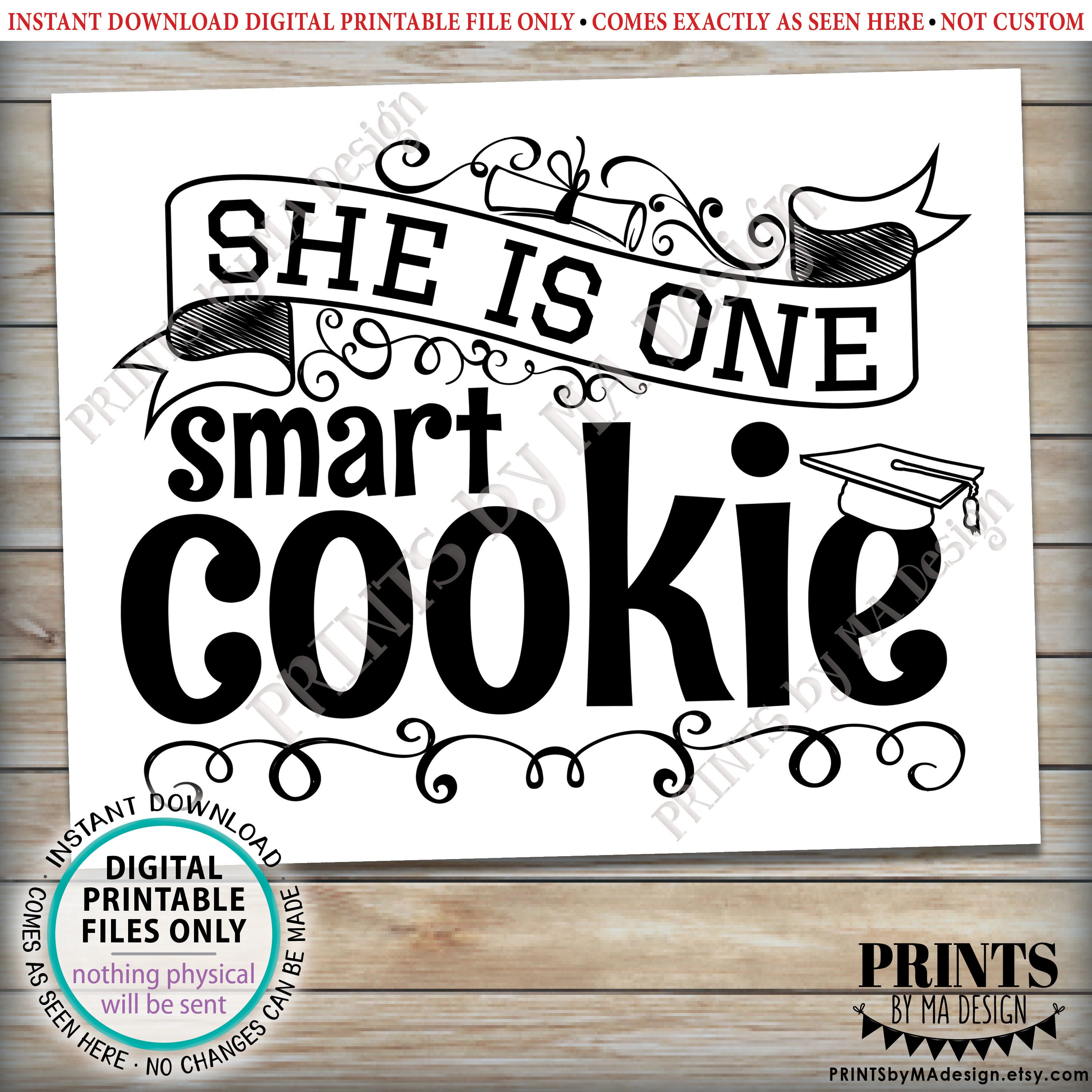 She Is One Smart Cookie Sign Girl Graduation Party Decorations Black 
