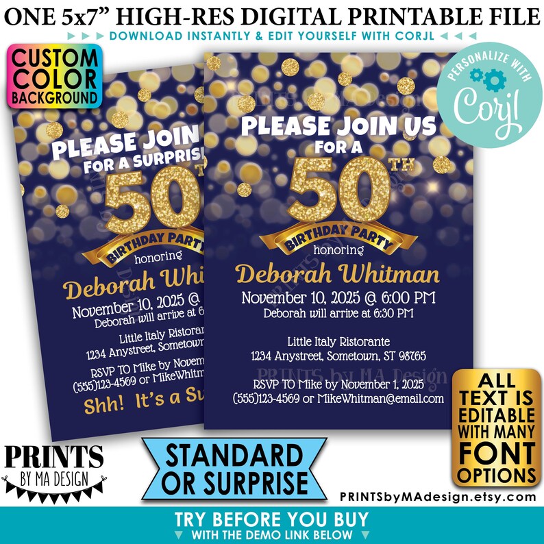 May include: A 5x7 inch digital printable invitation for a 50th birthday party. The invitation features a gold glitter number 50 on a dark blue background with gold glitter confetti. The text "Please Join Us for a 50th Birthday Party honoring Deborah Whitman" is printed on the invitation. The date and time of the party are November 10, 2025 at 6:00 PM. The location is Little Italy Ristorante, 1234 Anystreet, Sometown, ST 98765. The RSVP information is to Mike by November 1, 2025 at (555)123-4569 or MikeWhitman@email.com.