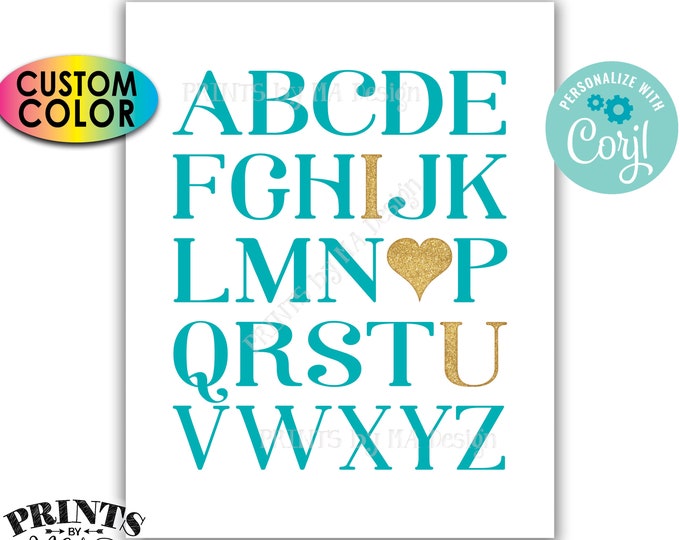 Alphabet I Love You Sign, ABC Playroom Wall Art, Nursery Decor, Gold Glitter, PRINTABLE 8x10/16x20” Sign <Edit Yourself with Corjl>