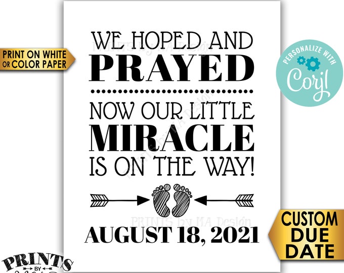 Pregnancy Announcement, We Hoped and Prayed Little Miracle is on the Way, B&W PRINTABLE 8x10/16x20” Reveal Sign <Edit Yourself with Corjl>