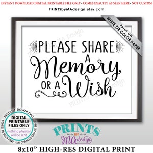 Share a Memory or a Wish Sign, Write a Memory, Share Memories, Birthday, Retirement, Graduation, PRINTABLE 8x10” Chalkboard Style Sign &lt;ID&gt;