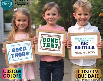 Baby #4 Pregnancy Announcement, Been There Done That It's My Turn to Become a Big Brother, PRINTABLE Reveal Signs <Edit Yourself with Corjl>