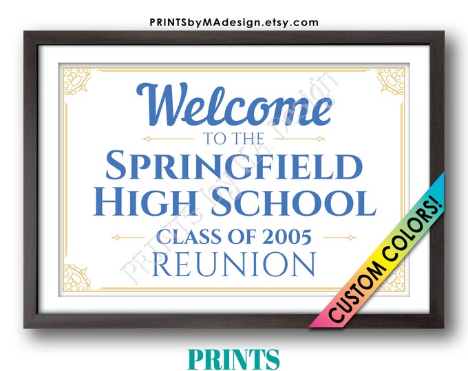 Class Reunion Sign, Welcome to the Reunion, High School Reunion, Custom Colors PRINTABLE 24x36” Reunion Sign