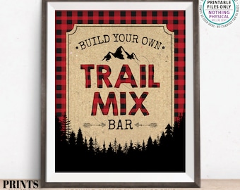 Trail Mix Bar Sign, Build Your Own Trail Mix Lumberjack Style Sign, Red Checker Buffalo Plaid, PRINTABLE 8x10/16x20" Trail Mix Sign <ID>
