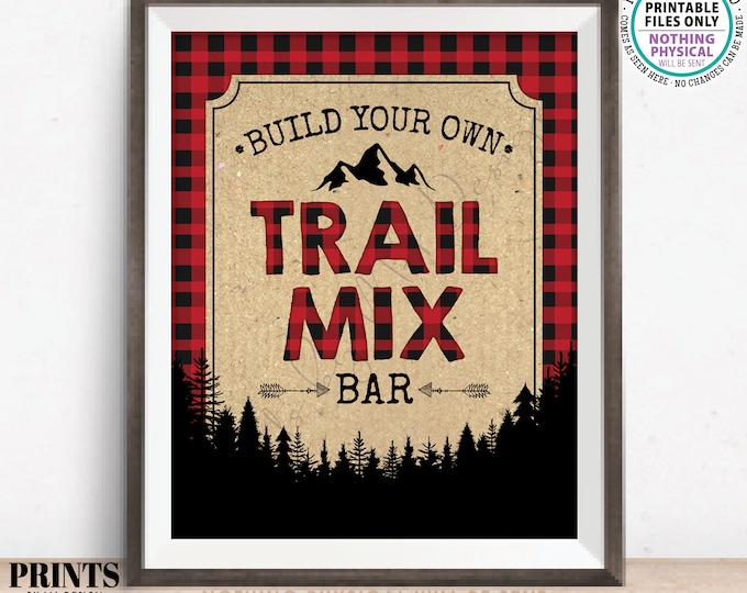 Trail Mix Bar Sign, Build Your Own Trail Mix Lumberjack Style Sign, Red Checker Buffalo Plaid, PRINTABLE 8x10/16x20" Trail Mix Sign <ID>