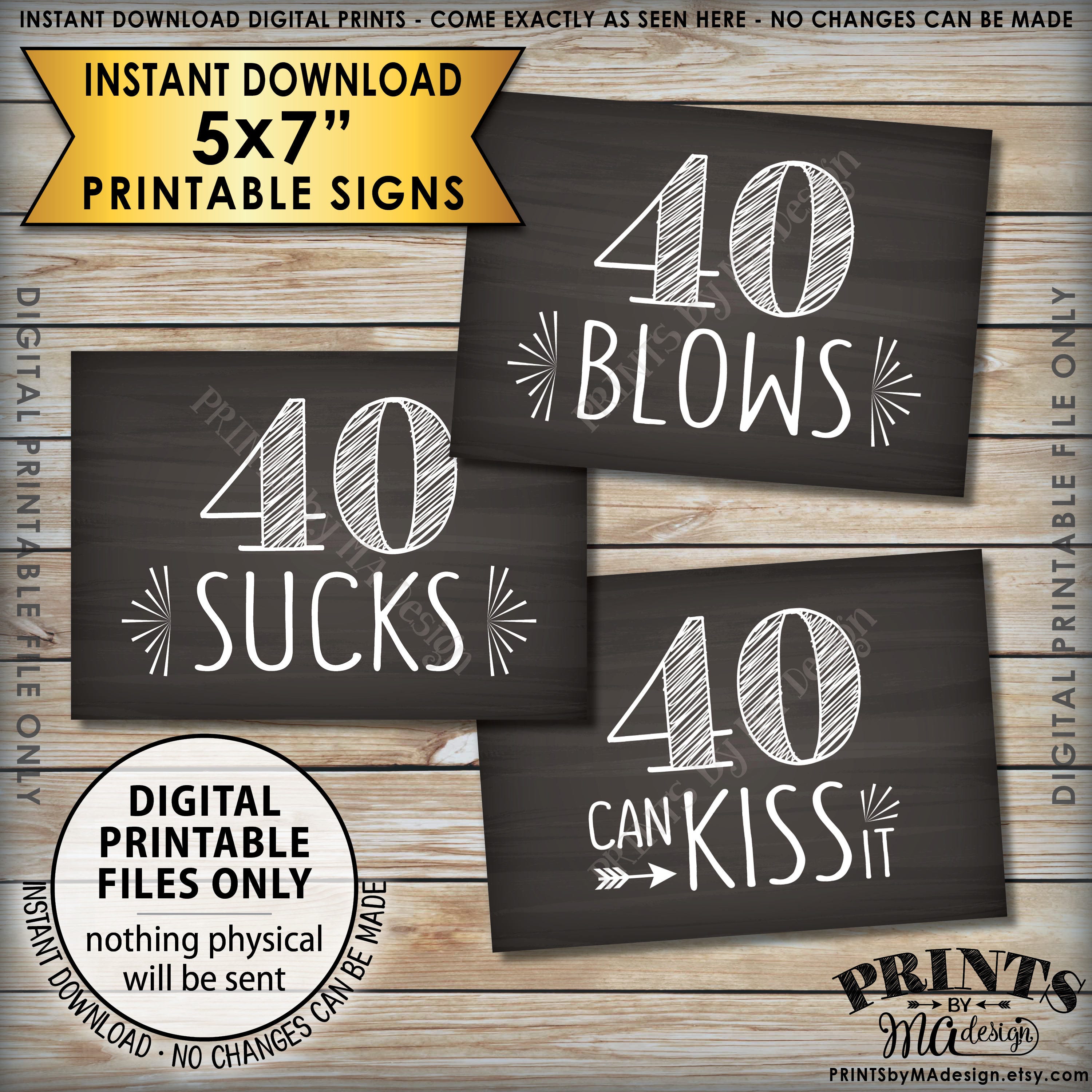 40th Birthday Signs 40 Sucks 40 Blows 40 Can Kiss It Candy Bar 