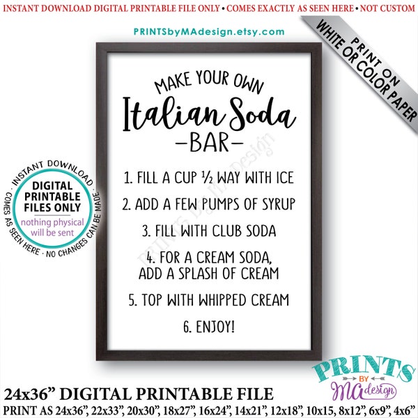 Italian Soda Bar Sign, Make Your Own Italian Soda Sign, Graduation, Wedding, Summer, Italian Cream Soda Sign, PRINTABLE 24x36” Sign <ID>