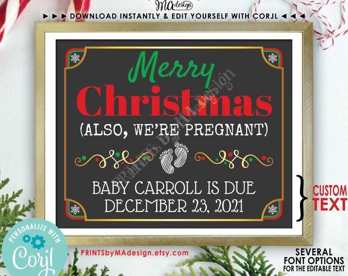 Funny Christmas Pregnancy Announcement, Merry Christmas (Also We're Pregnant), Custom PRINTABLE Baby Reveal Sign <Edit Yourself with Corjl>