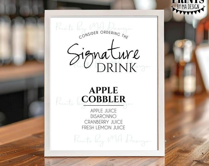 Signature Drink Sign, Cocktail Bar Menu, Drink Selection, Wedding, Alcohol Option, Custom PRINTABLE 8x10” Drink Menu Sign