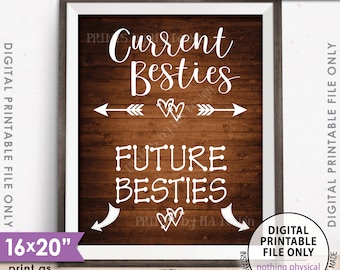 Best Friend Pregnancy Sign, Current Besties Future Besties Pregnancy Announcement, Instant Download 8x10/16x20” Rustic Wood Style Printable