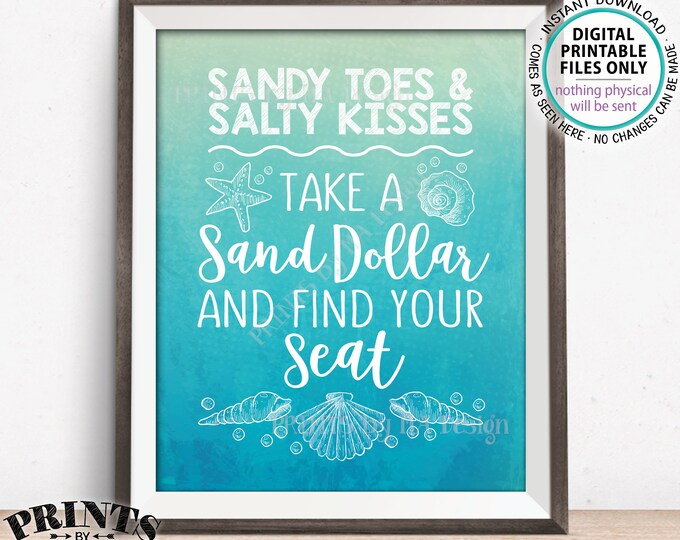 Beach Wedding Seating Sign, Take a Sand Dollar Find Your Seat, Beach Theme Wedding, Seashells, PRINTABLE 8x10” Watercolor Style Sign <ID>