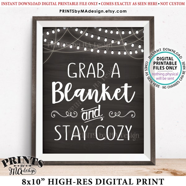 Blanket Sign, Grab a Blanket & Stay Cozy, Warm Up Here, Party Favors, Chilly, PRINTABLE 8x10” Chalkboard Style Sign, Rustic Wedding <ID>