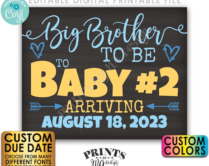 Baby #2 Pregnancy Announcement, Big Brother to Be to Baby Number 2, PRINTABLE 8x10/16x20” Chalkboard Style Sign <Edit Yourself w/Corjl>