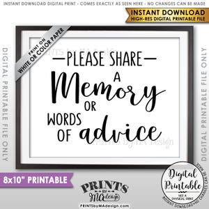 Share a Memory or Words of Advice Sign, Share Memories, Write a Memory, Graduation Party, Retirement, PRINTABLE 8x10” Sign <ID>