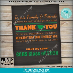 Puede incluir: Se&ntilde;al de pizarra negra con texto verde y naranja que dice "To our Family & Friends It means the world to have you here today! THANK YOU for the love, encouragement, and support. WE COULDN'T HAVE DONE IT WITHOUT YOU! You are our favorite people in the world! THANK YOU AGAIN! CCHS Class of 2026"