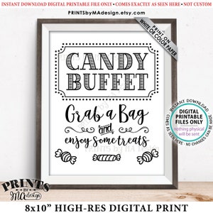 Candy Buffet Sign, Grab a Bag & Enjoy Some Treats Sign, Candy Bar, Birthday, Graduation, Black and White PRINTABLE 8x10” Candy Sign &lt;ID&gt;