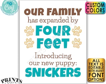 Editable Pet Sign, Our Family has Expanded by Four Feet, Introducing Our New Pet, PRINTABLE 8x10/16x20” Sign <Edit Yourself w/Corjl>