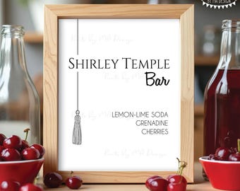 Graduation Shirley Temple Sign, Cheers to the Grad, Non-Alcoholic Bar Menu Signature Drink, PRINTABLE 8x10/16x20” Cherry Mocktail Sign <ID>