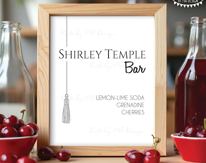 Graduation Shirley Temple Sign, Cheers to the Grad, Non-Alcoholic Bar Menu Signature Drink, PRINTABLE 8x10/16x20” Cherry Mocktail Sign <ID>