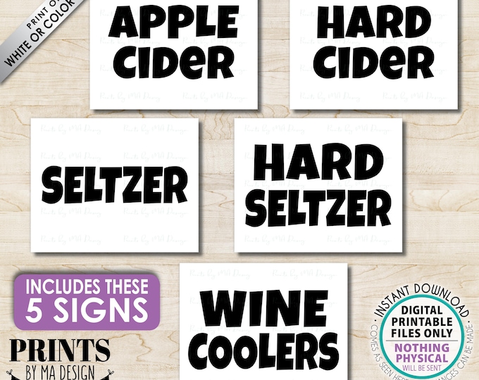 Beverage Signs, Drink Bundle Package, Apple Cider, Hard Cider, Seltzer, Hard Seltzer, Wine Coolers, 5 PRINTABLE 8x10/16x20” B&W Signs <ID>