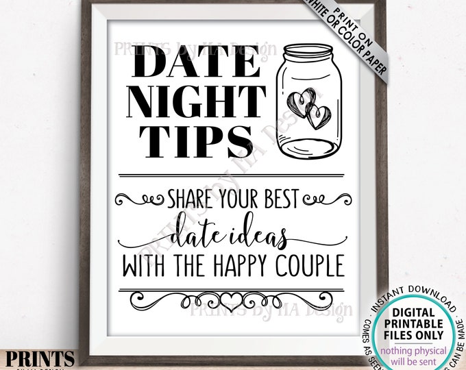 Date Night Tips Sign, Share Your Best Date Ideas with the Happy Couple, Wedding Bridal Shower, PRINTABLE 8x10/16x20” Sign <ID>