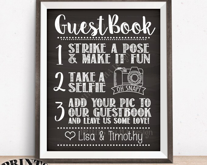 Guestbook Photobooth Sign, Add photo to our Guestbook Selfie Sign, Photo Guestbook Wedding Sign, PRINTABLE 8x10/16x20” Chalkboard Style Sign