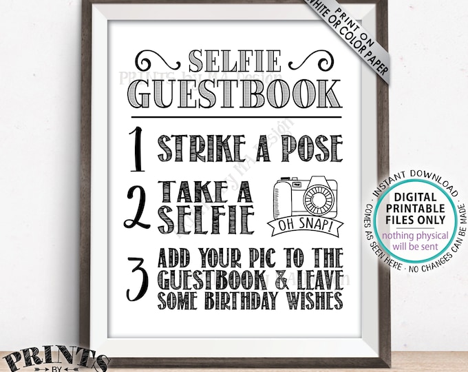 Birthday Selfie Guestbook Sign, Add Your Photo to the Guest Book & Leave Birthday Wishes, Birthday Selfie, PRINTABLE 8x10” Bday Sign <ID>