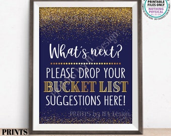 Bucket List Suggestions Sign, Retirement, Graduation, Bon Voyage, Birthday, Fun Ideas, PRINTABLE Navy Blue & Gold "Glitter" 8x10" Sign <ID>