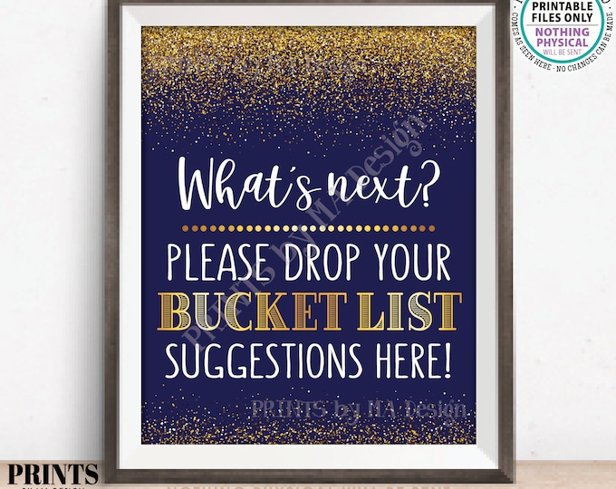 Bucket List Suggestions Sign, Retirement, Graduation, Bon Voyage, Birthday, Fun Ideas, PRINTABLE Navy Blue & Gold "Glitter" 8x10" Sign <ID>