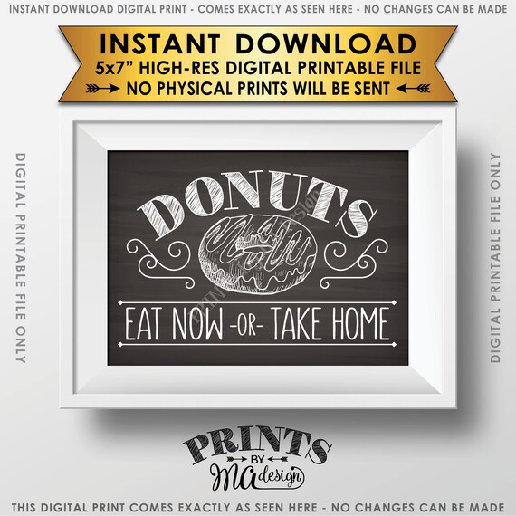 Donut Sign, Eat Now or Take Home Donut Display, Donut Bar