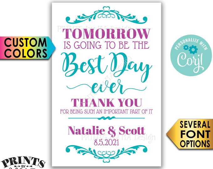 Tomorrow is Going to Be The Best Day Ever Wedding Rehearsal Dinner Sign, Custom PRINTABLE 24x36" Rehearsal Sign <Edit Yourself with Corjl>