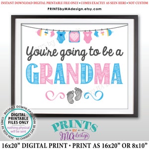 Annonce de grossesse, vous allez être une grand-mère, nous sommes enceintes, nous attendons un enfant, PRINTABLE 8x10/16x20" Baby Reveal Sign/Card <ID>
