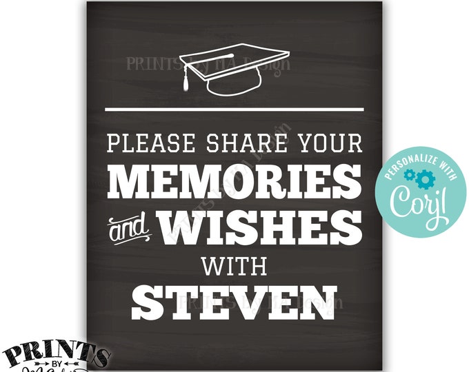 Graduation Memories Sign, Share Memories & Wishes, Grad Party Decor, PRINTABLE 8x10/16x20” Chalkboard Style Sign <Edit Yourself with Corjl>