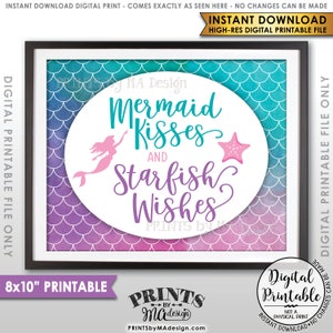 May include: An 8x10 inch printable digital art print with a mermaid and starfish design. The print features a white circle with the text "Mermaid Kisses and Starfish Wishes" in purple, teal, and pink lettering on a teal, purple, and pink watercolor background with a mermaid and starfish illustration.