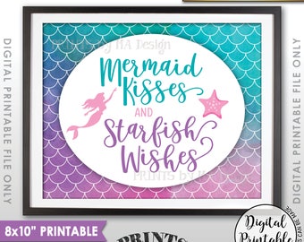 Mermaid Party Sign, Mermaid Kisses and Starfish Wishes, Mermaid Birthday Party, Star Fish, 8x10” Watercolor Style PRINTABLE Instant Download
