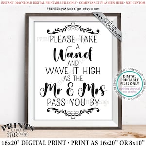 Nehmen Sie ein Zauberstab-Zeichen, bitte nehmen Sie einen Zauberstab und winken ihn hoch, während die Mr & Mrs an Ihnen vorbeigehen, PRINTABLE 8x10/16x20 Zoll Hochzeitsschild &lt;ID&gt;