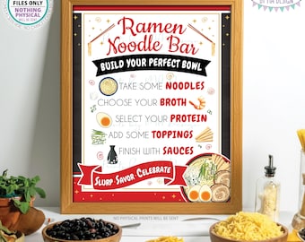 Ramen Noodle Bar Sign, Build Your Own Noodle Bowl Directions, Party Food Station Buffet Sign, Red PRINTABLE 8x10/16x20” Sign <ID>