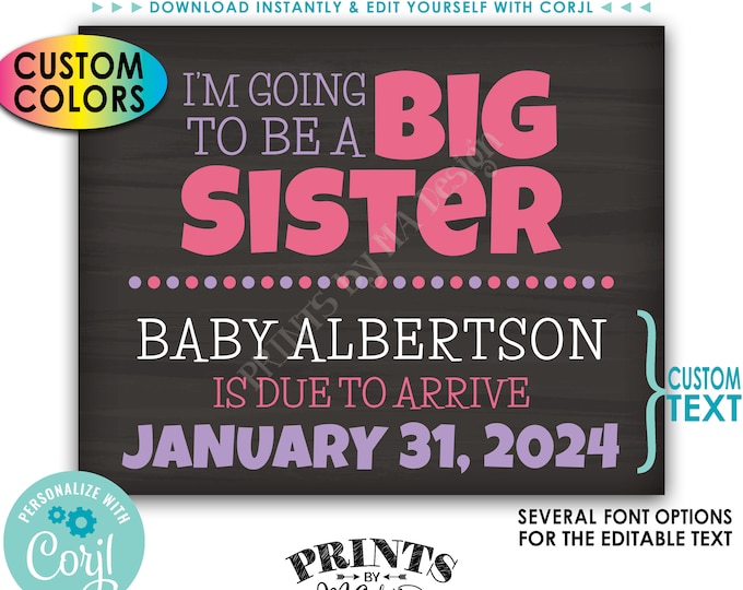 I'm Going to Be a Big Sister Pregnancy Announcement, Baby #2 Reveal, PRINTABLE 8x10/16x20” Chalkboard Style Sign <Edit Yourself with Corjl>