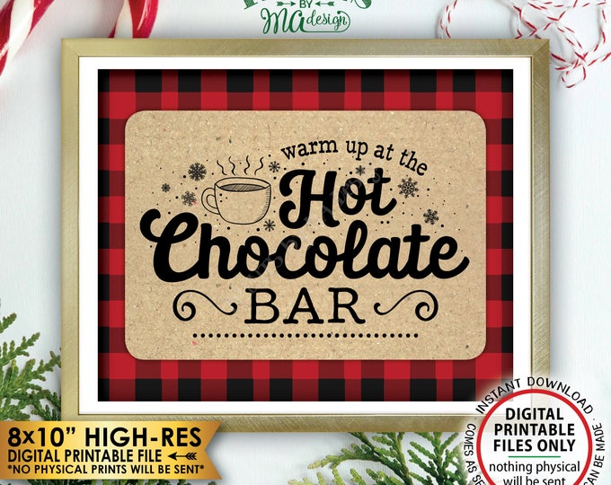 Hot Chocolate Bar Sign, Lumberjack Sign, Warm Up at the Hot Chocolate Bar, Red Checker Hot Cocoa Bar, Instant Download PRINTABLE 8x10” Sign