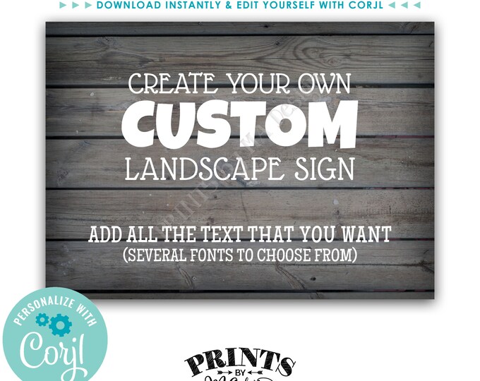 Custom Gray Rustic Wood Style Sign, Choose Your Text, One Custom PRINTABLE 5x7” Landscape Sign <Edit Yourself with Corjl>