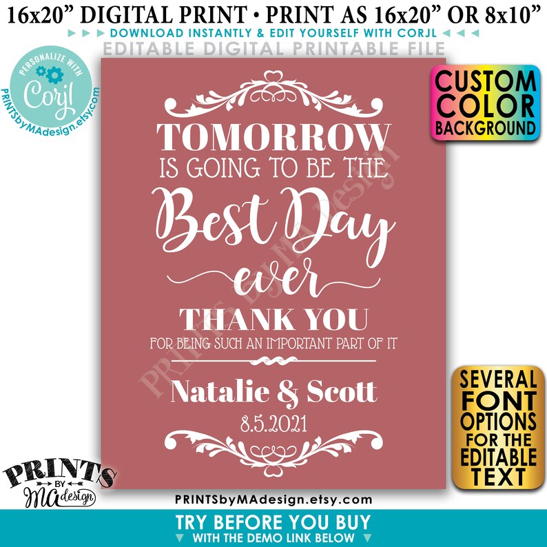 Editable Rehearsal Dinner Sign, Tomorrow is Going to Be the Best Day Ever, Color Background, PRINTABLE 16x20” Sign <Edit Yourself w/Corjl> image 1