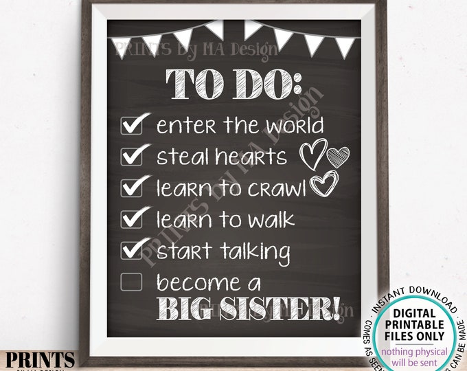 To Do List Sign, Big Sister Checklist Pregnancy Announcement Sign, Pregnant with Baby #2, PRINTABLE 8x10/16x20” Chalkboard Style Sign <ID>