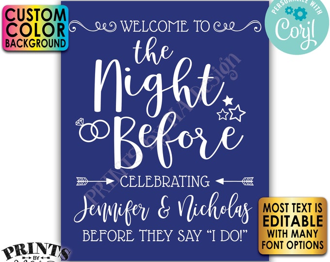 Editable Rehearsal Dinner Sign, Welcome to the Night Before, Custom Background Color, PRINTABLE 8x10/16x20” Sign <Edit Yourself w/Corjl>