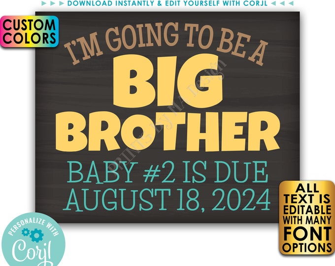 I'm Going to Be a Big Brother Pregnancy Announcement, PRINTABLE 8x10/16x20” Chalkboard Style Baby #2 Reveal Sign <Edit Yourself with Corjl>