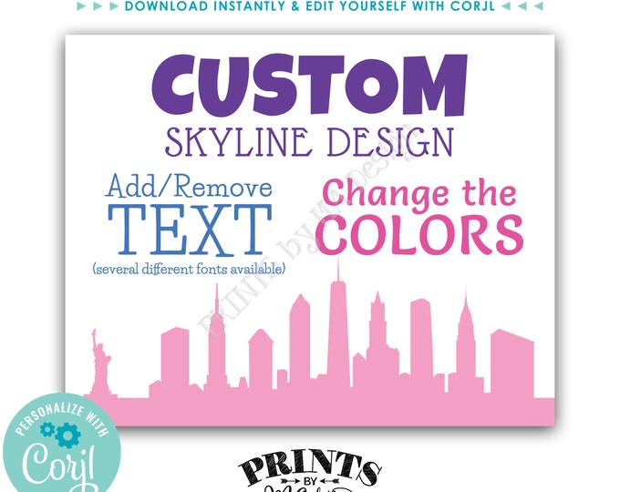 New York City Themed Sign, Choose Your Text & Colors, 1 Custom PRINTABLE 8x10/16x20” NYC Skyline Sign <Edit Yourself with Corjl>
