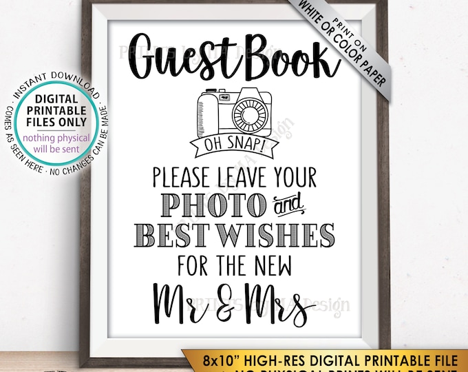 Guestbook Photo Sign, Leave Photo and Best Wishes for the New Mr & Mrs, Selfie Guestbook Sign, PRINTABLE 8x10” Instant Download Wedding Sign